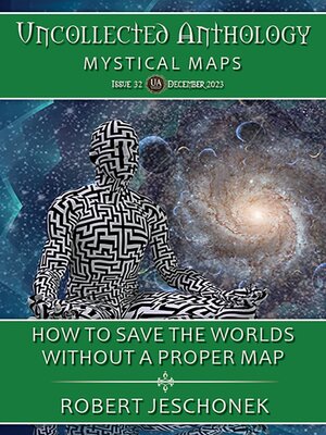cover image of How to Save the Worlds Without a Proper Map